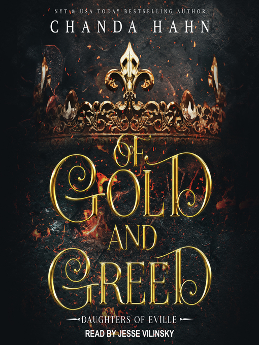 Title details for Of Gold and Greed by Chanda Hahn - Available